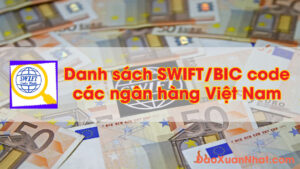 swift-bic-code-ngan-hang-viet-nam-xuan-nhat