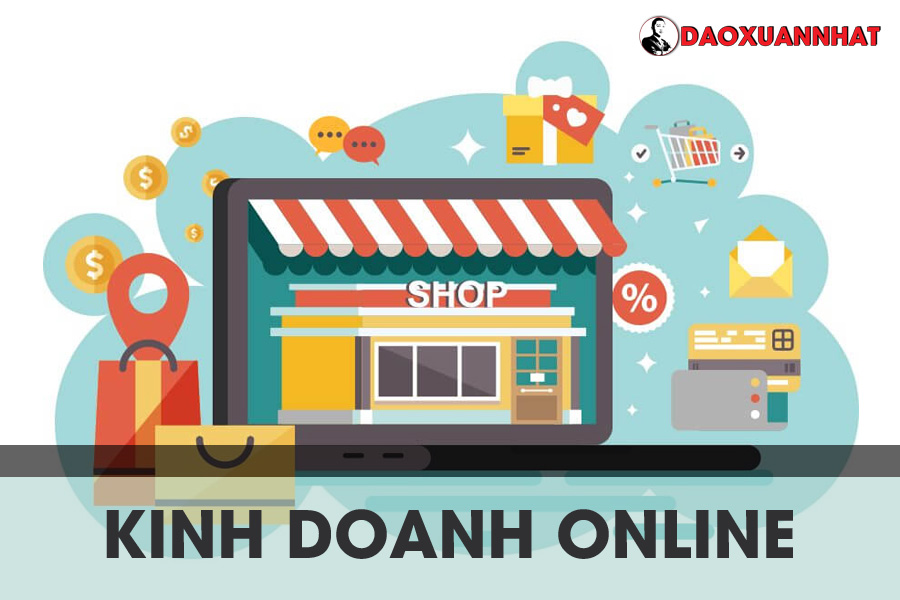Kiếm tiền bằng cách tự kinh doanh online