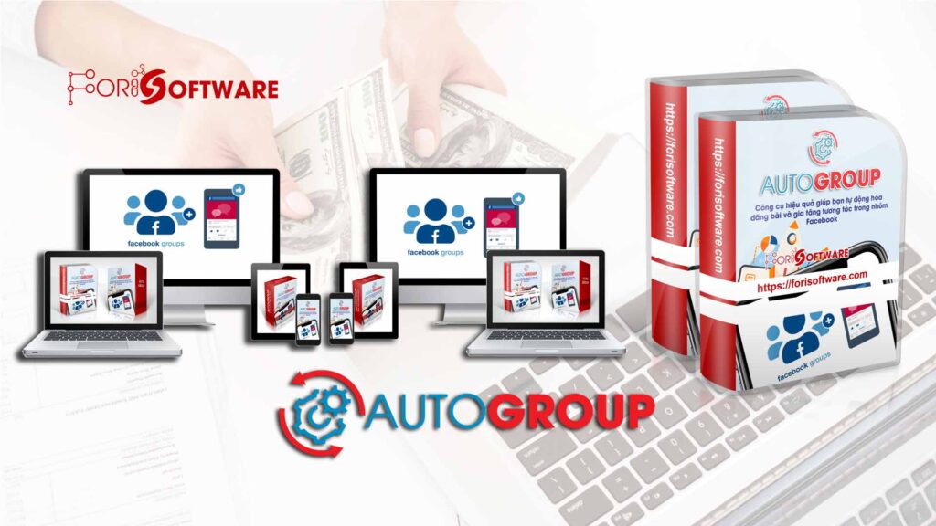 Phần mềm Auto Group Facebook là gì?