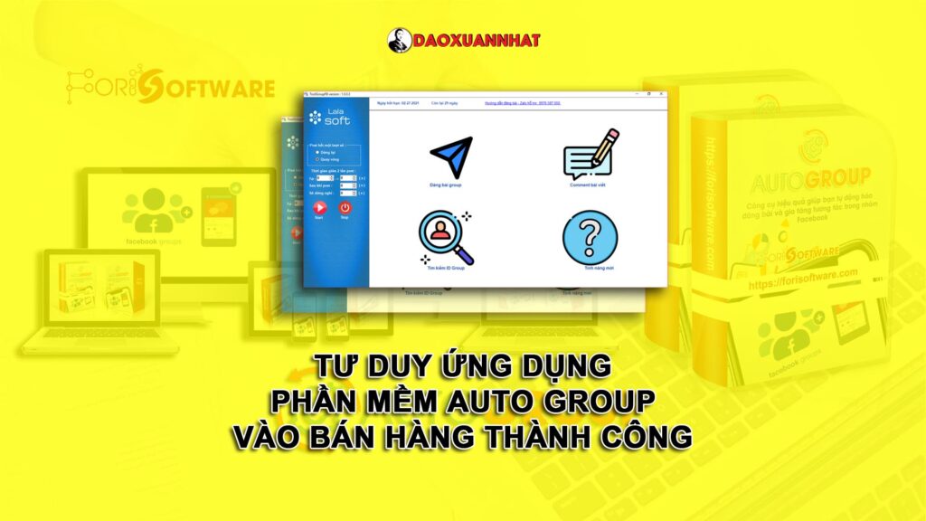 Tư duy ứng dụng phần mềm Auto Group vào bán hàng thành công